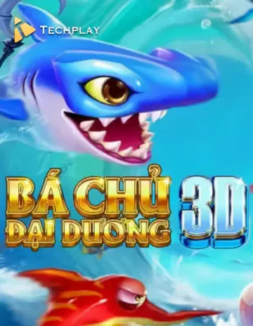 Techplay Bắn Cá Ba Chú Đại Dương 3D